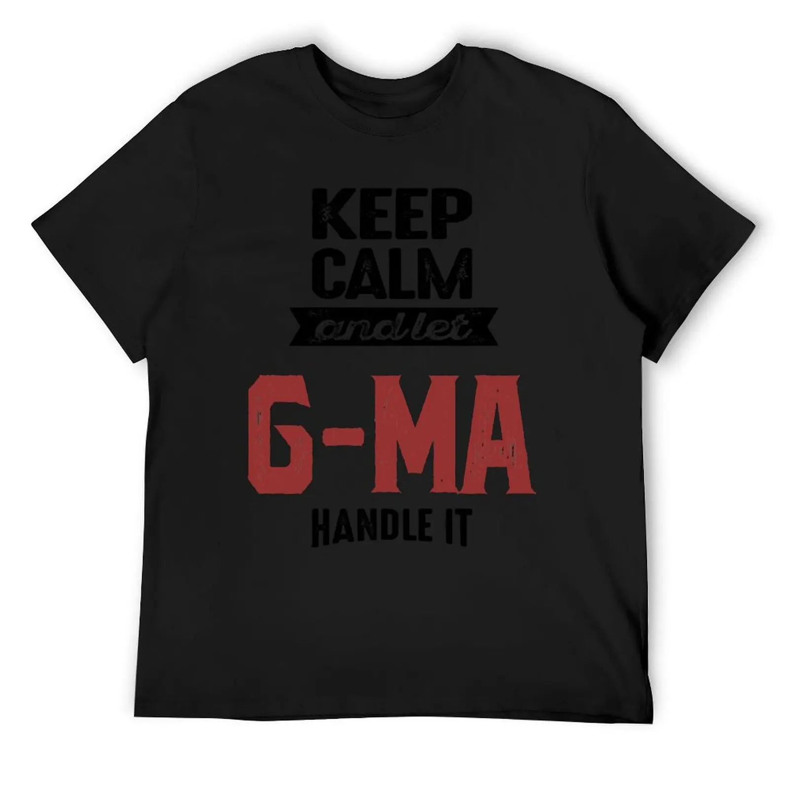 Grandmother G-ma T-Shirt customs design your own boys whites Blouse sweat plus size men clothing