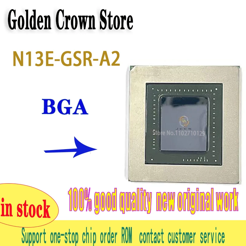 

1pcs/lot GPU N13E-GSR-A2 Chipset new original in stock