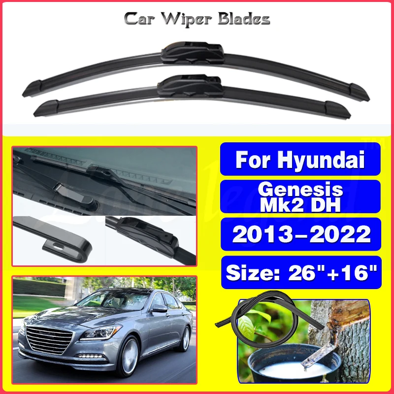 

Wiper Front Wiper Blades For Hyundai Genesis G80 Mk2 DH 2013 - 2022 Windshield Windscreen Clean Window Car Rain Brushes 26"+16"