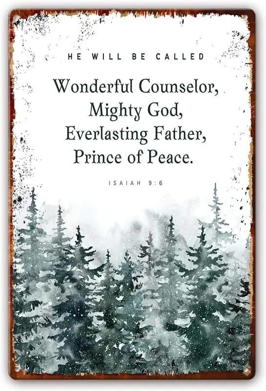 Isaiah 9:6 Bible Verse Wall Decor Metal Tin Sign He Will Be 