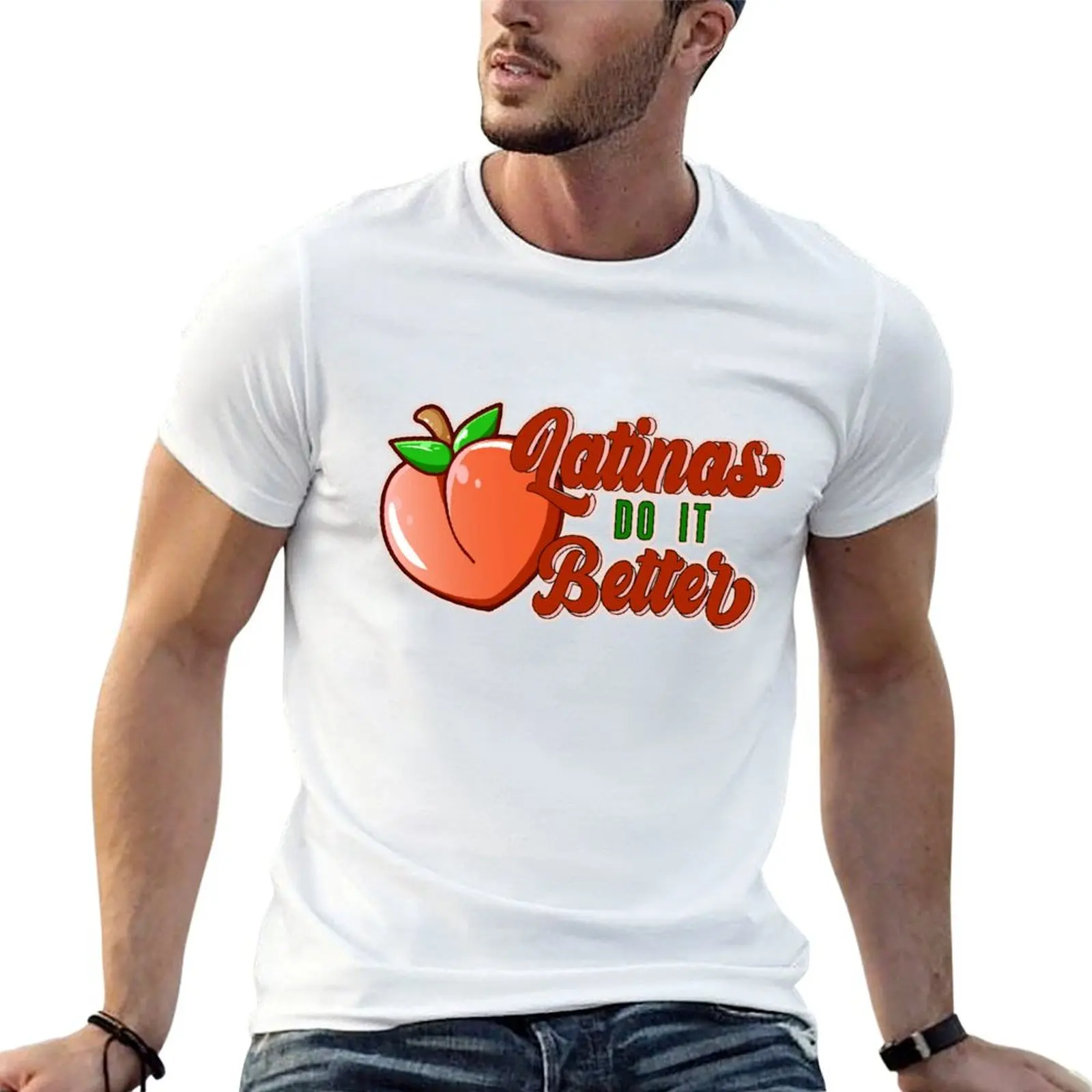 

oversize shirt better man Funny peachy cotton t butt Latinas it anime shirts T-Shirt t do