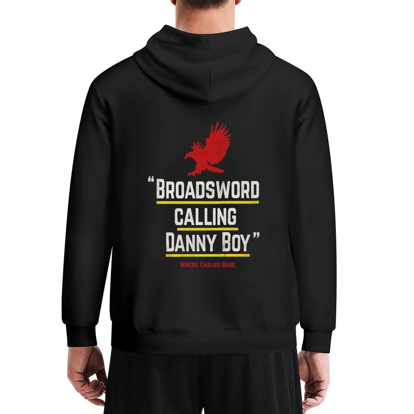 

Broadsword calling Danny Boy - famous movie line quote - alt version Hoodie aesthetic clothing mens clothes japanese hoodie