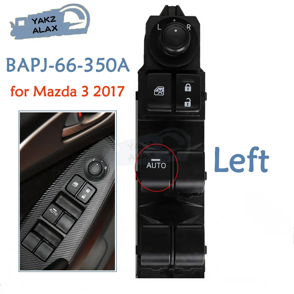 BAPJ-66-350A interruptor de Control de ventanilla eléctrica para Mazda 3 2017 botón regulador de vidrio eléctrico delantero izquierdo BAPJ66350A accesorios de coche