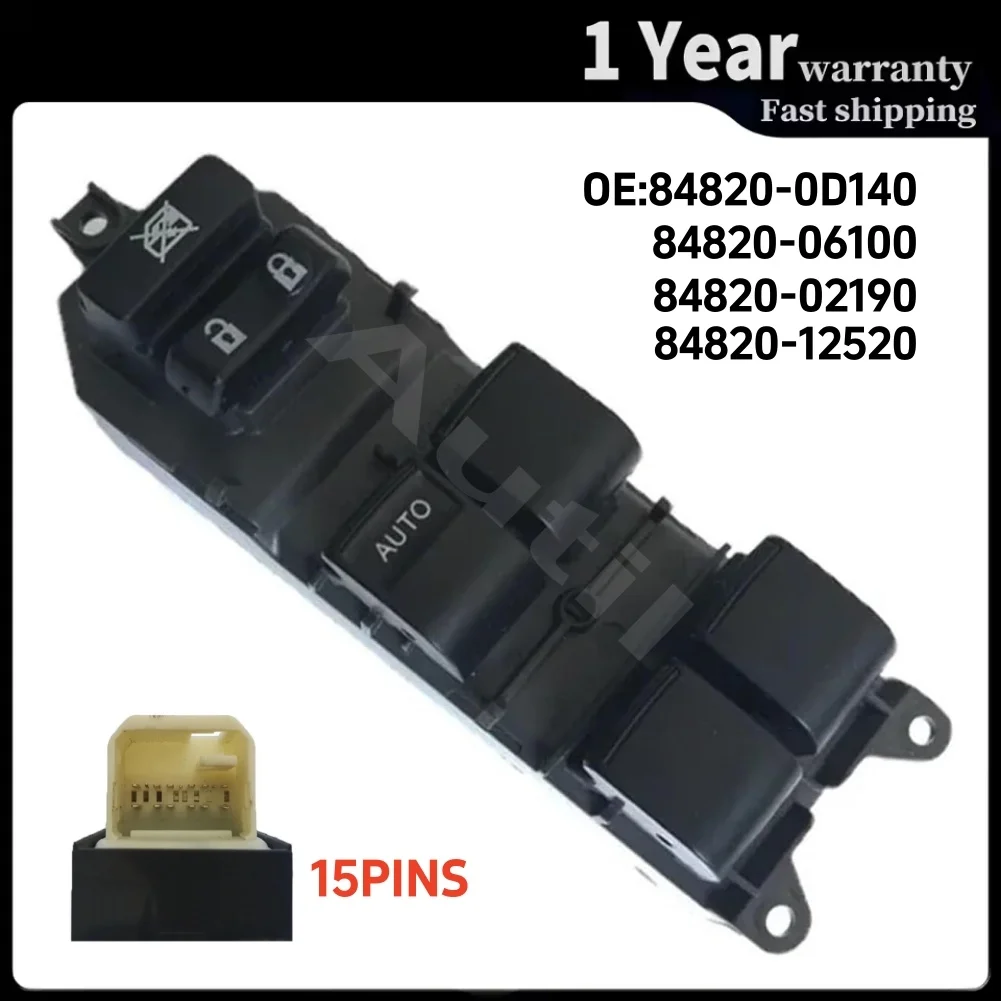 Electric Power Master Window Switch Glass Lifter Control Button for Toyota Camry Prius Vios Yaris Tundra 2006-2019 84820-0D140