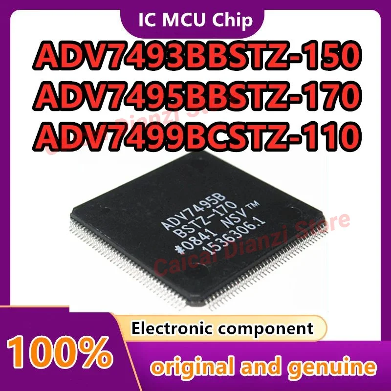 

ADV7493BBSTZ-150 ADV7495BBSTZ-170 ADV7499BCSTZ-110 New original 1pcs/lot