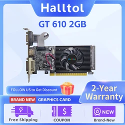 Halltol GT610 2GB Video Card NVIDIA GeForce GT 610 DDR3 Graphics Card VGA HD DVI 64Bit GT610 GPU Desktop Computer