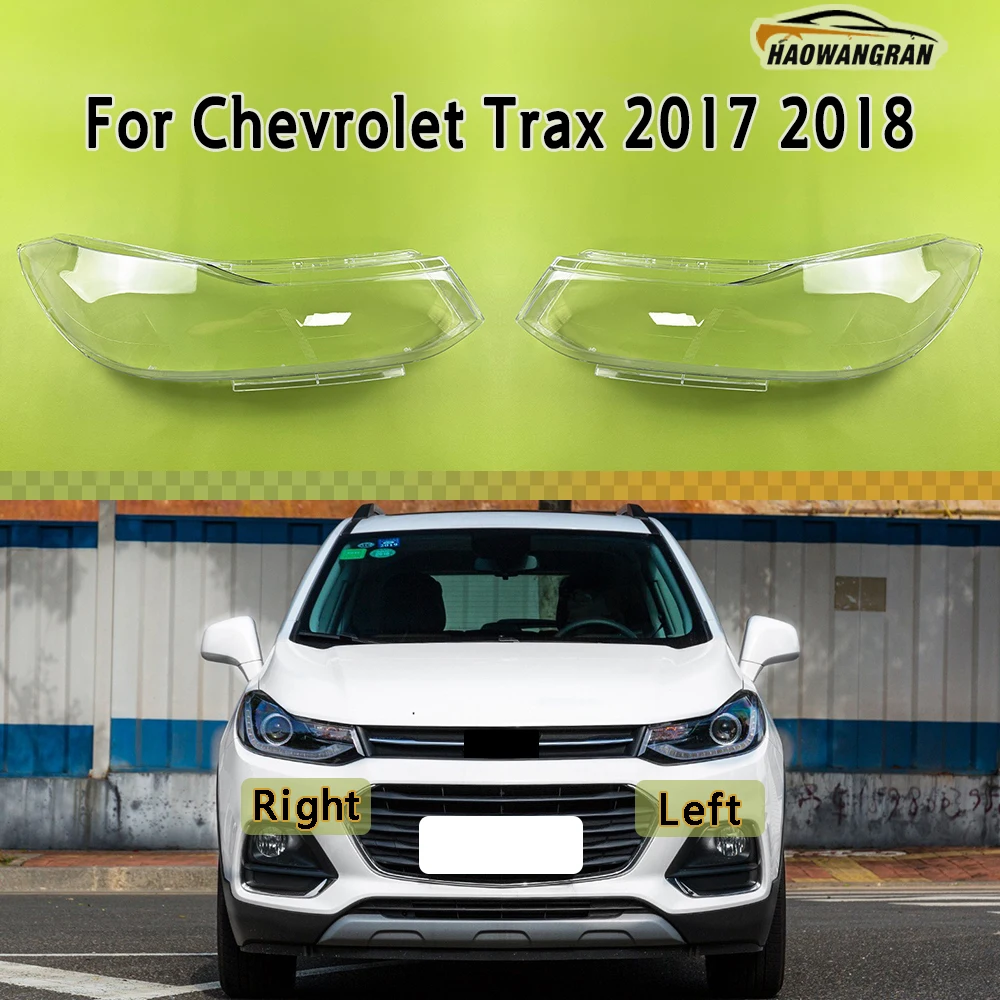 

Car Front Headlamp Cover Transparent Headlight Shell Lens Replace Original Lampshade Plexiglass For Chevrolet Trax 2017 2018