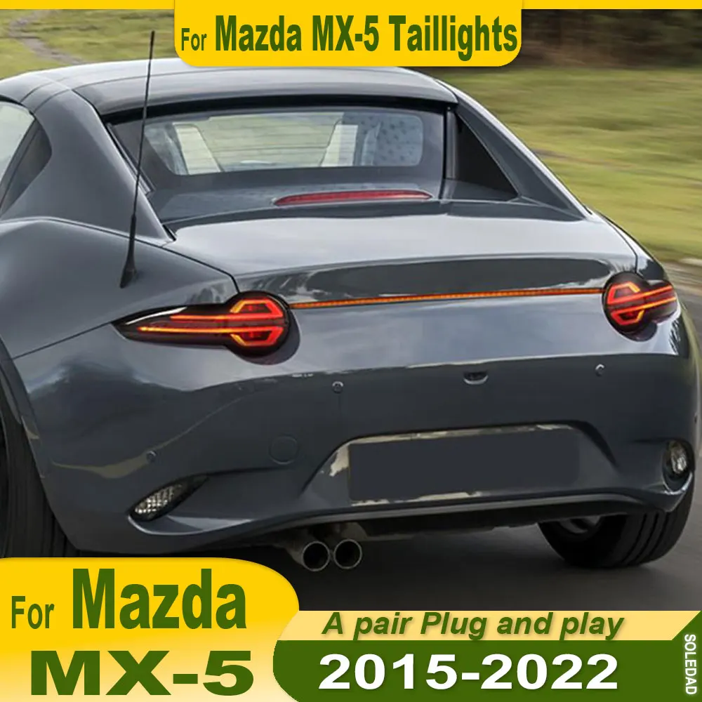 Car  taillight Lights for Mazda MX-5 LED Tail Light 2015-2022 MX5 Rear Stop Lamp Brake Signal DRL Reverse Accessories