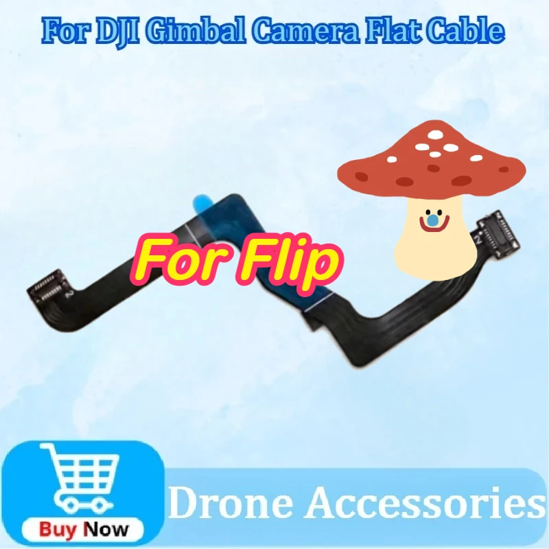 

Newly Gimbal Camera Flat Cable For DJI Flip Drone Replacement For PTZ Camera Soft Wire Line Repair Parts High Quality