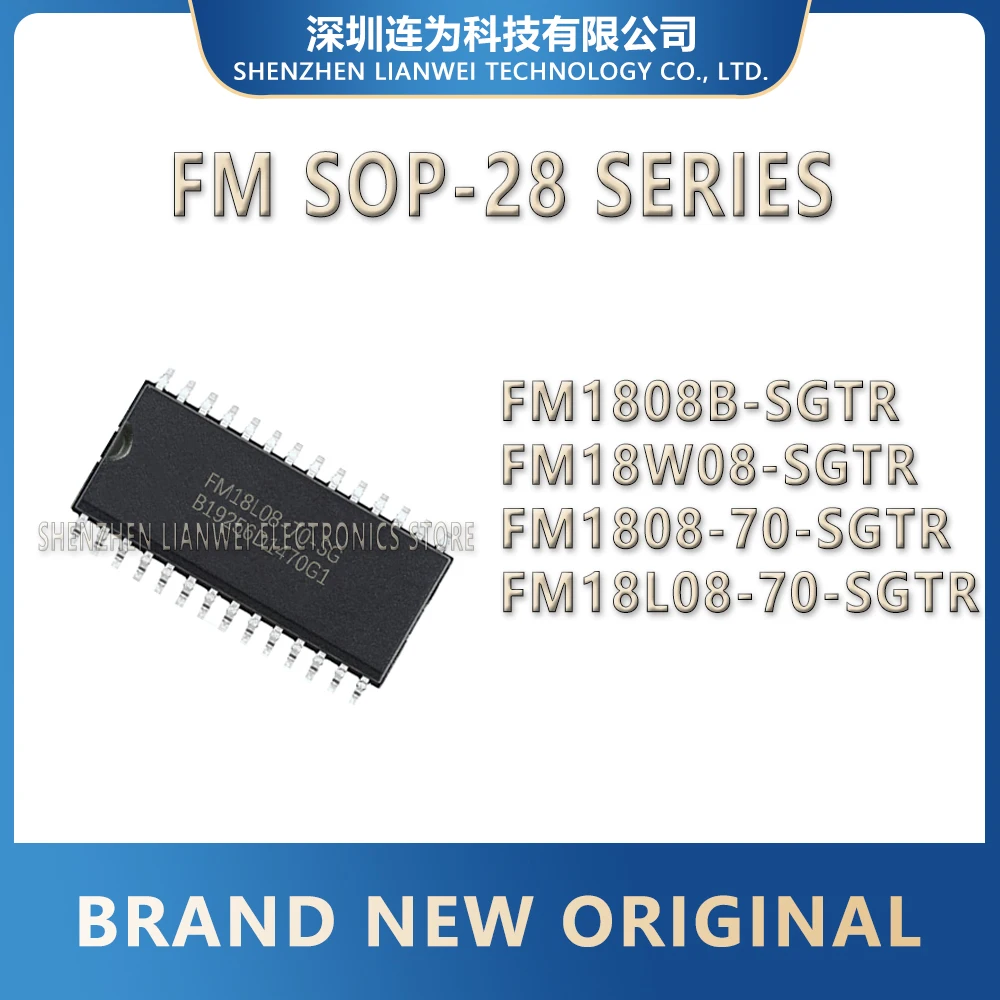 FM1808B-SGTR FM18W08-SGTR FM1808-70-SGTR FM18L08-70-SGTR FM1808B FM18W08 FM1808-70 FM18L08-70 FM1808 FM18L08 IC Chip SOP-28