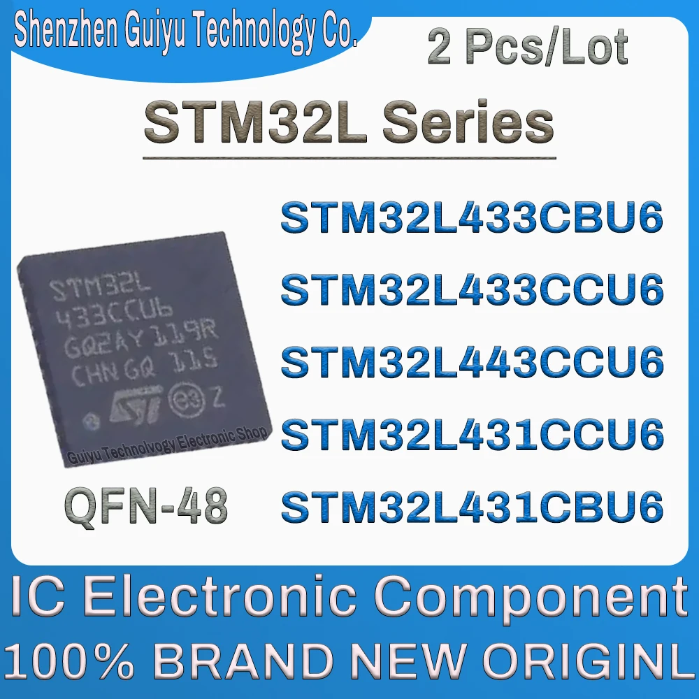 2Pcs/Lot STM32L431CBU6 STM32L431CCU6 STM32L443CCU6 STM32L433CCU6 STM32L433CBU6 STM32L431CB STM32L433CC STM32L QFN-48 IC MCU Chip