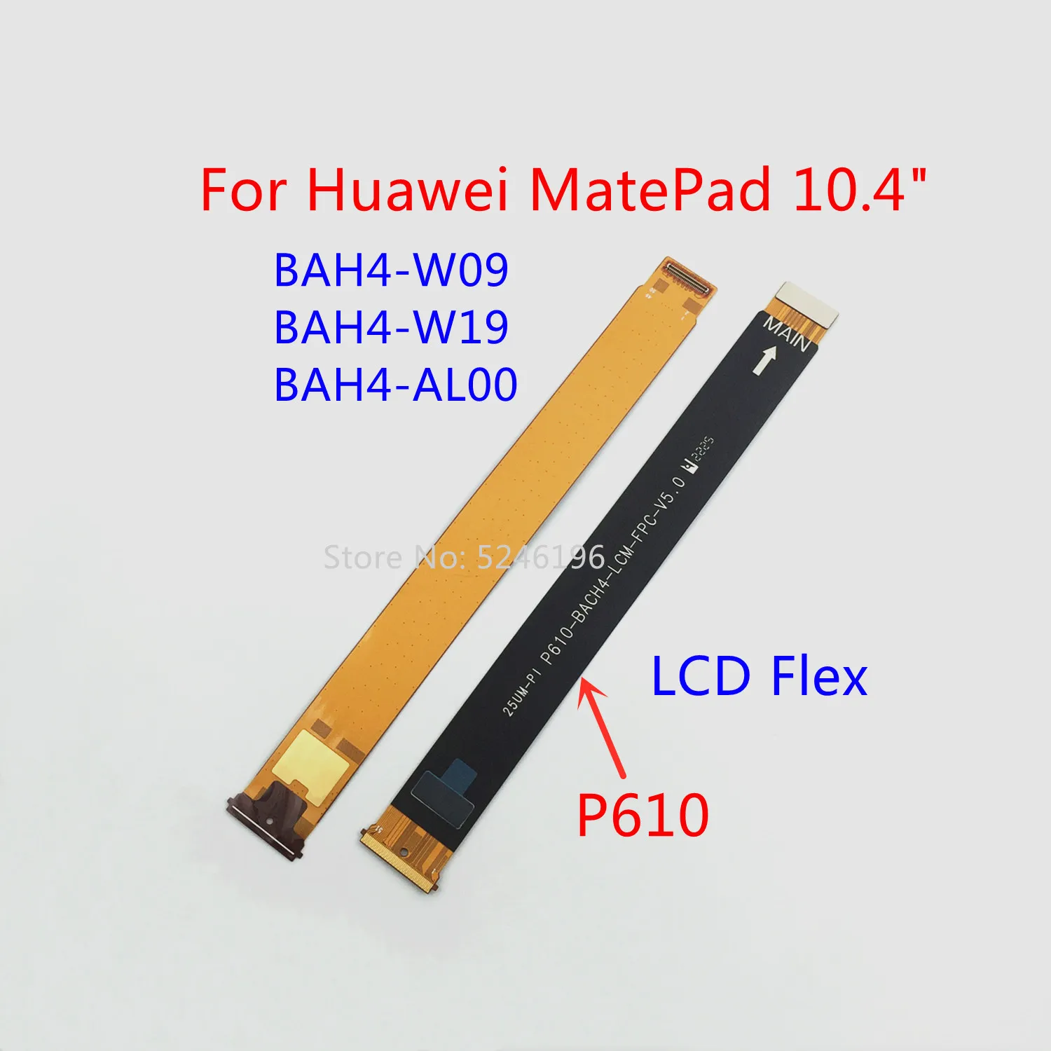 

1pcs LCD Display Flex Cable Connect Mainboard Flex Cable For For Huawei MatePad 10.4" BAH4-W09 BAH4-W19 BAH4-AL00 Replace Part.