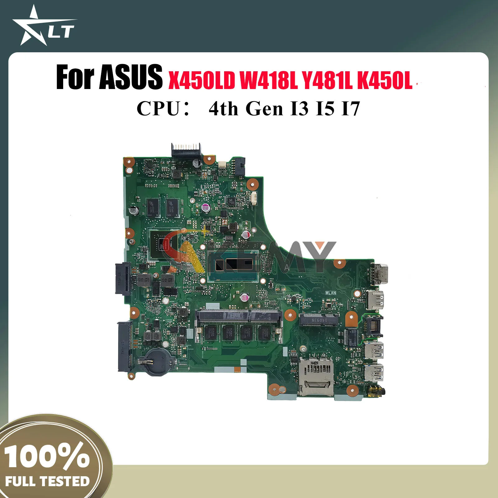 

X450LD Laptop Motherboard For ASUS K450L R412L X450L X450LB X450LN X450LC VM480L R409L Y481L W418L X450LD Mainboard I3 I5 I7 CPU