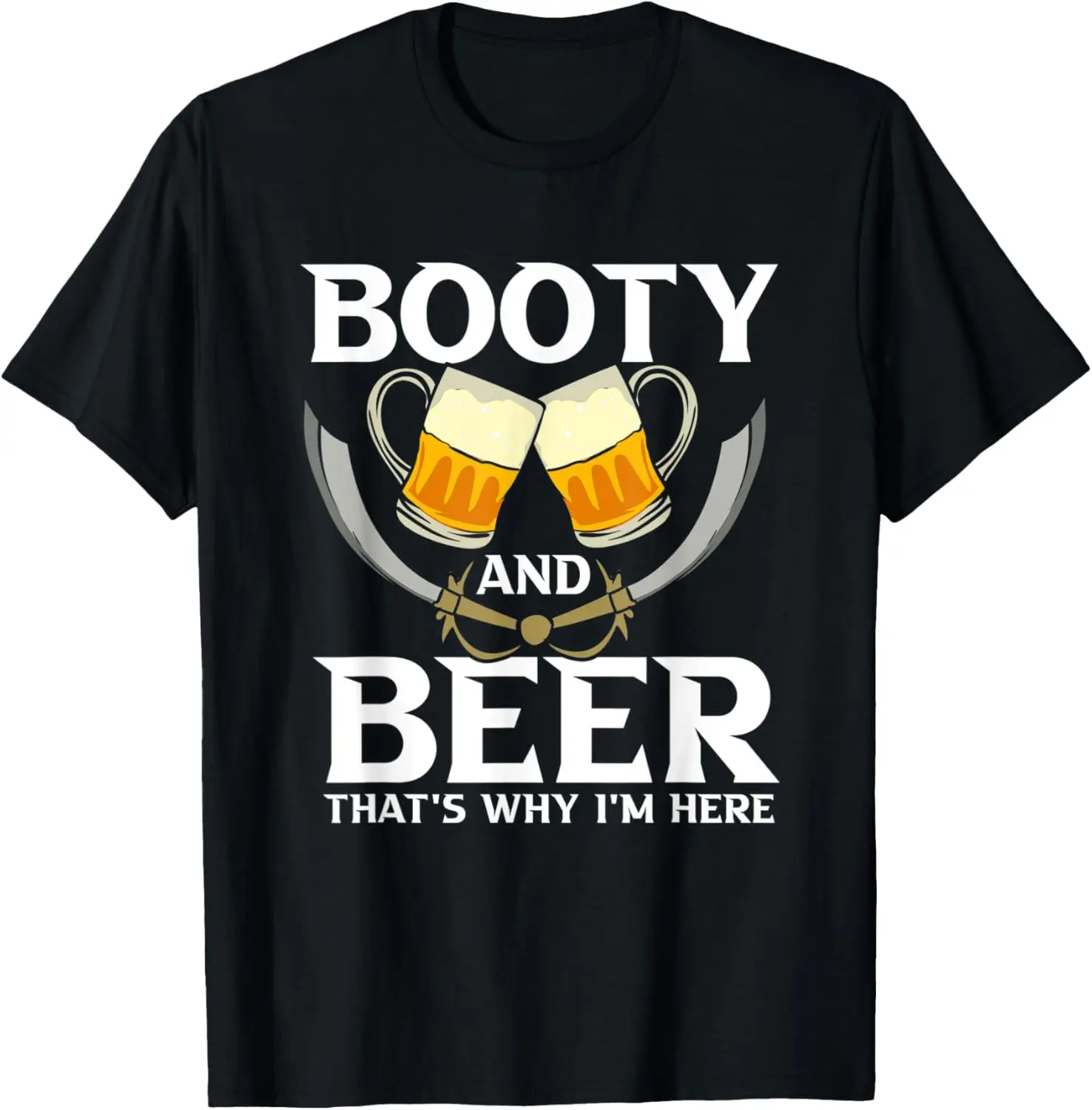 Booty And Beer T-Shirt