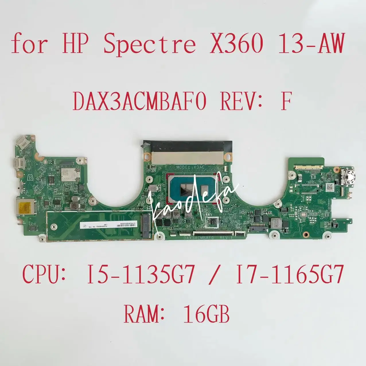 

DAX3ACMBAF0 Mainboard For HP Spectre X360 13-AW Laptop Motherboard CPU:I5-11135G7 I7-1165G7 RAM:16GB L86727-601 L86728-601