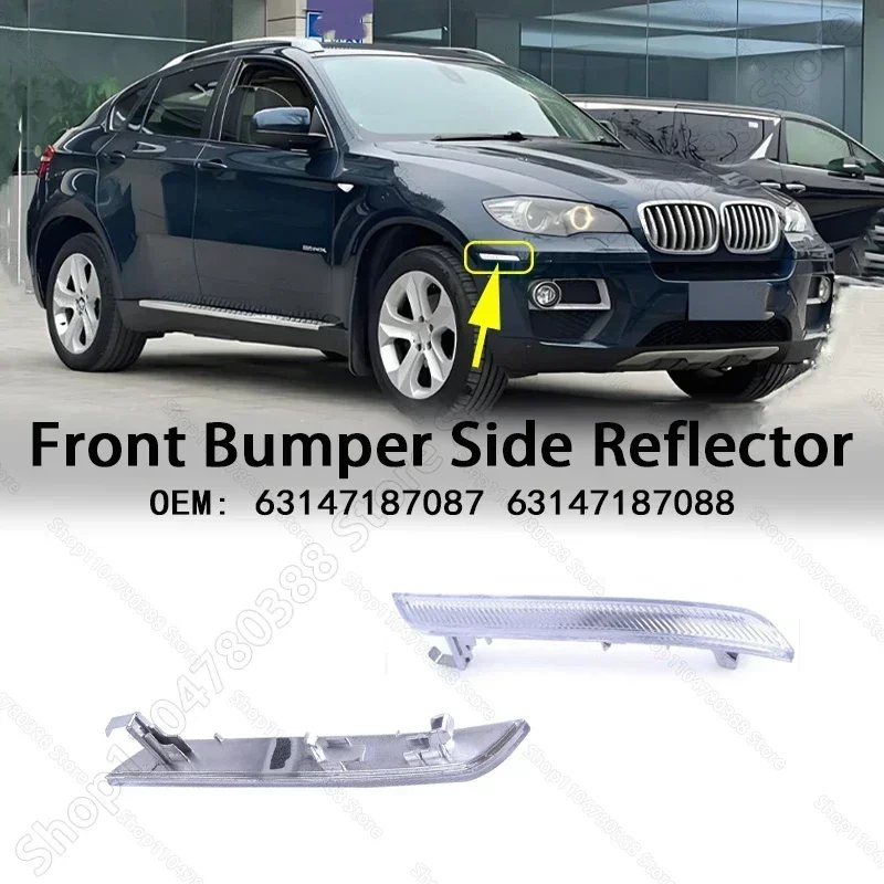 For 2008-2014 Chass (E71 E72) BMW X6 Front Bumper Side Marker Reflector Lights 63147187087 63147187088