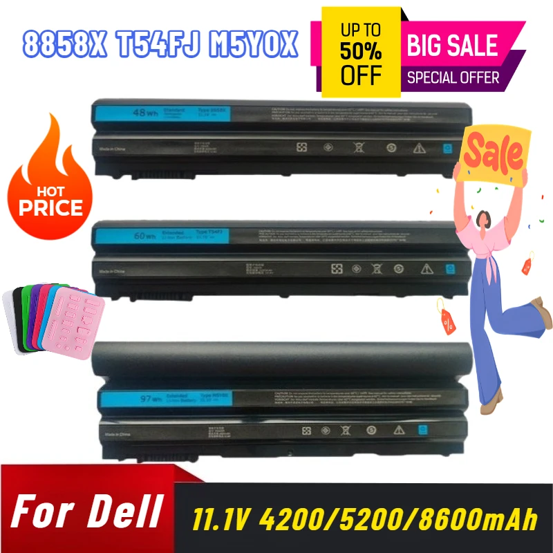 

11.1V 4200/5200/8600mAh for Dell 8858X T54FJ M5Y0X E6420 E6520 E5420 E5520 Laptop Battery