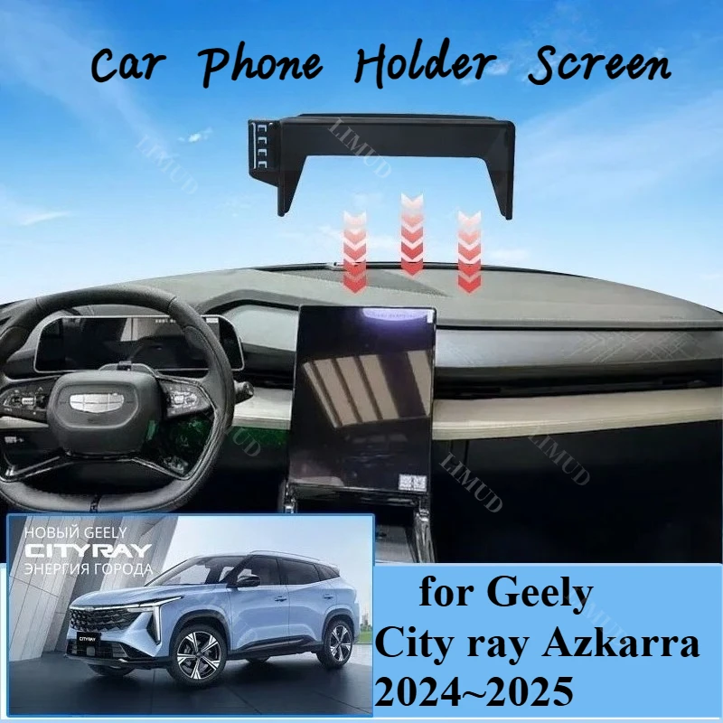 

13.2" Screen Car Mobile Phone Holder for Geely City Ray 2024 2025 Azkarra Bracket GPS Navigation Stand Car Accessories