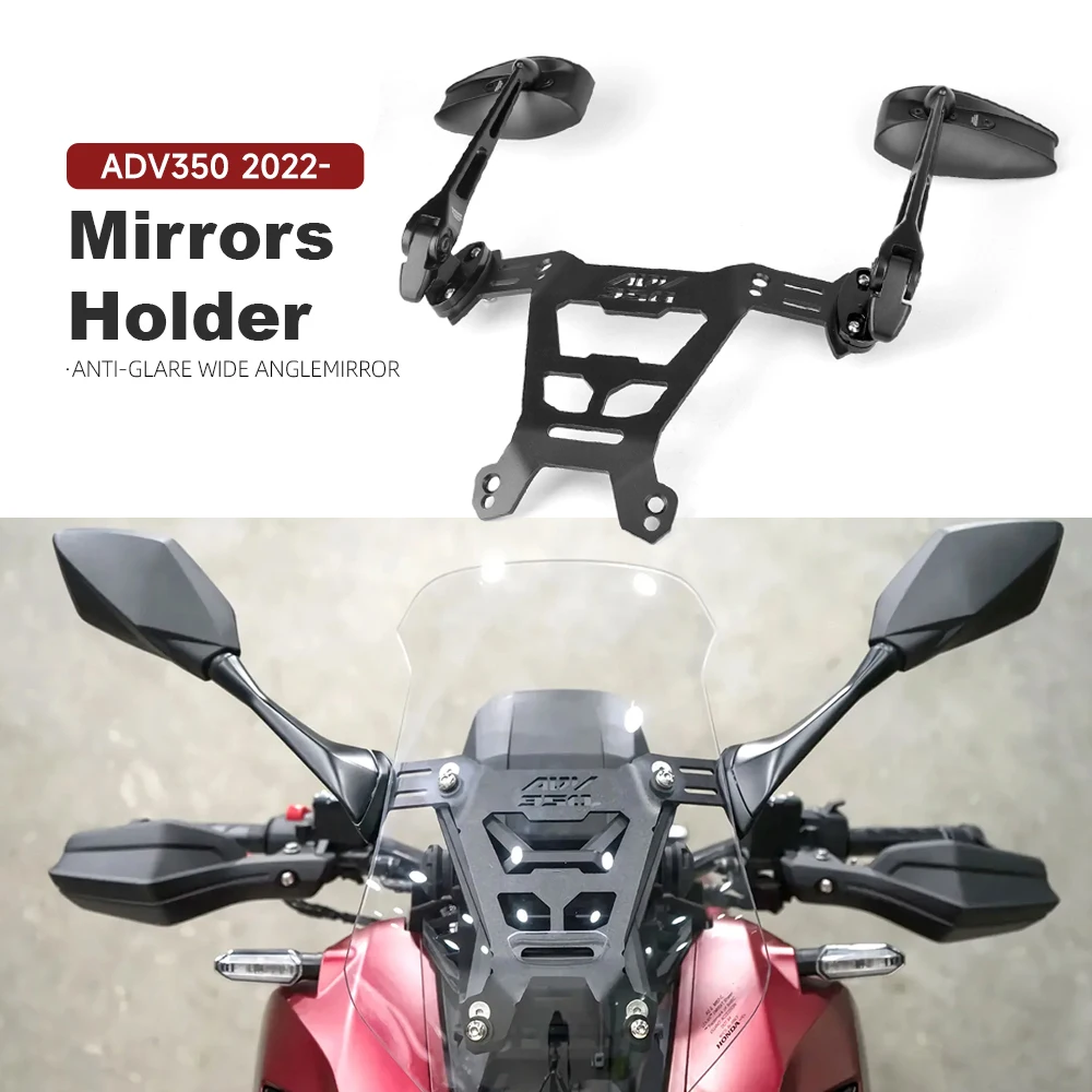 

Аксессуары для мотоциклов HONDA ADV350 adv 350 2022 2023, комплект кронштейнов для зеркал, адаптер держателя для лобового стекла заднего вида