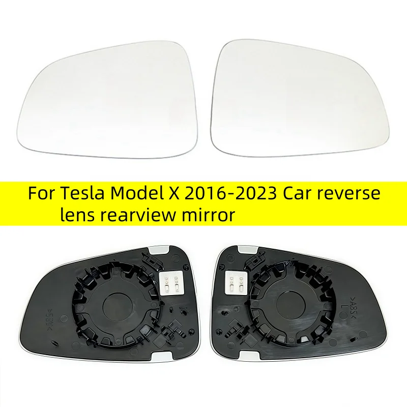 

For Tesla Model X 2016-2023 Car reverse lens rearview mirror Car Left/Right Side Heated Mirror Glass Rearview mirror heating len