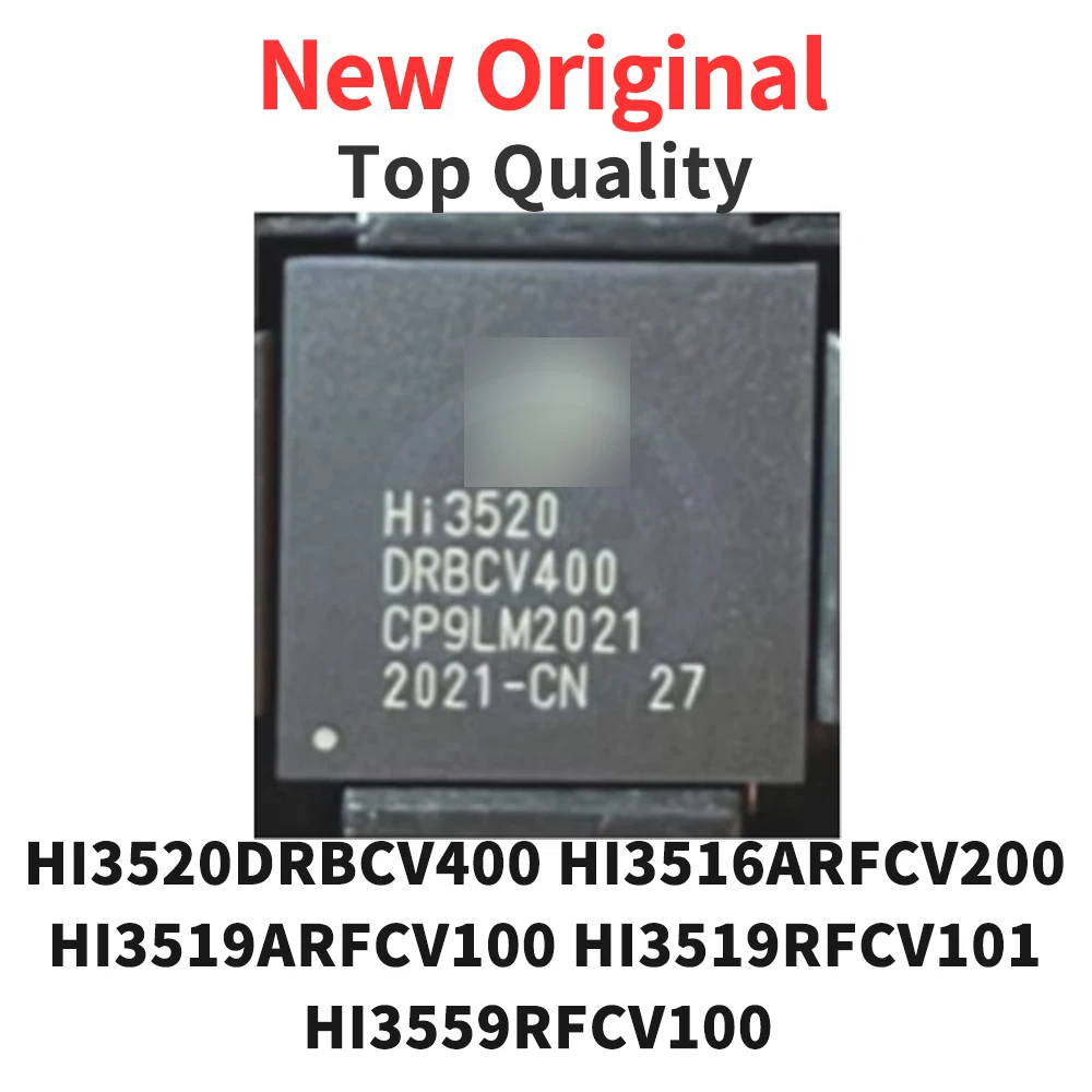 

1 шт. HI3520DRBCV400 HI3516ARFCV200 HI3519ARFCV100 HI3519RFCV101 HI3559RFCV100 BGA новый оригинальный