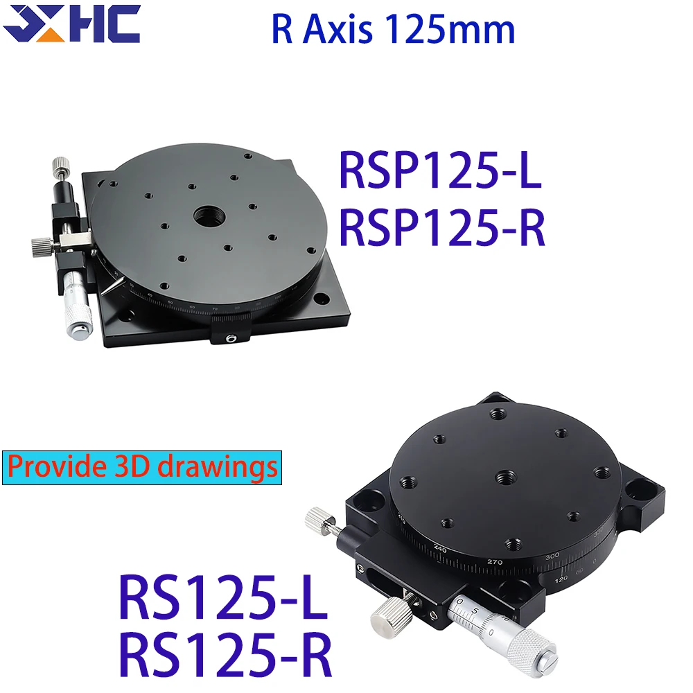

R Axis 125mm RS125-L RS125-R RSP125-L RSP125-R Manual Sliding Table Displacement Platform 360 Degree Rotation High Precision