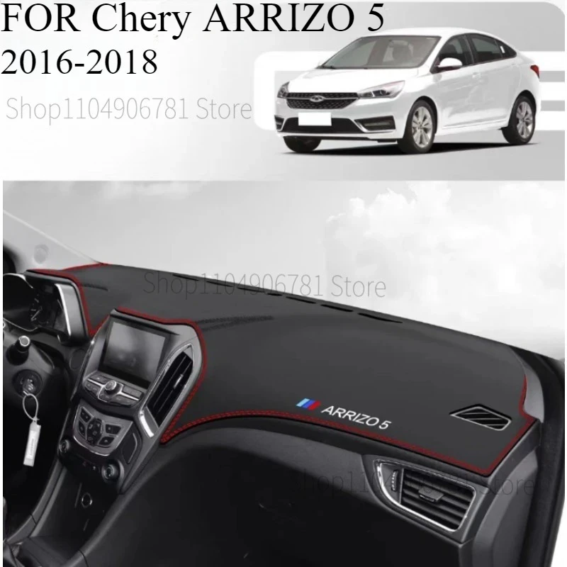 

FOR Chery ARRIZO 5 2016-2018 Car Dash Mat Dashmat Dashboard Mat Cover Sun Shade Dash Board Cover Carpet Accessories