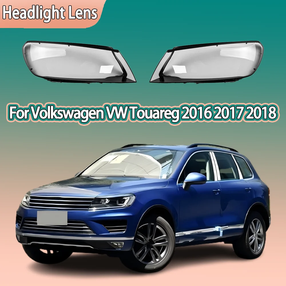 

Чехол для передних фар автомобиля для Volkswagen VW Touareg 2016 2017 2018, автомобильные аксессуары, крышка фары, стекло линзы, автомобильные детали