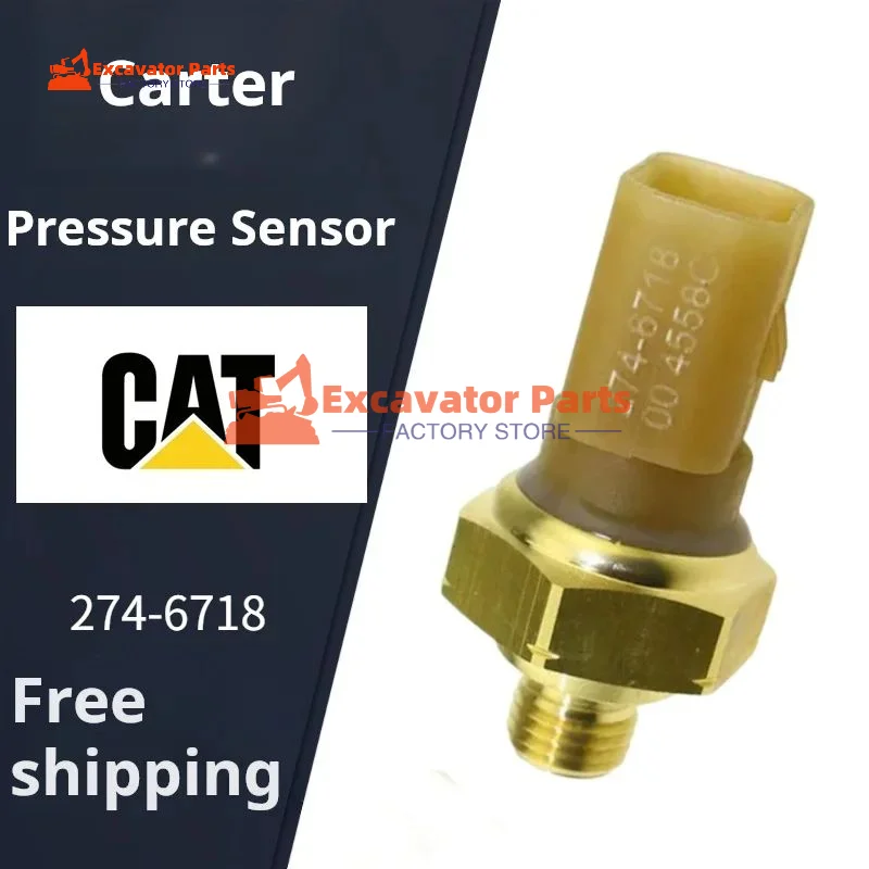 For Caterpillar CAT E320D/329D/330D/336D/349D2 Atmospheric intake booster 274-6718 Pressure Sensor Excavator Parts