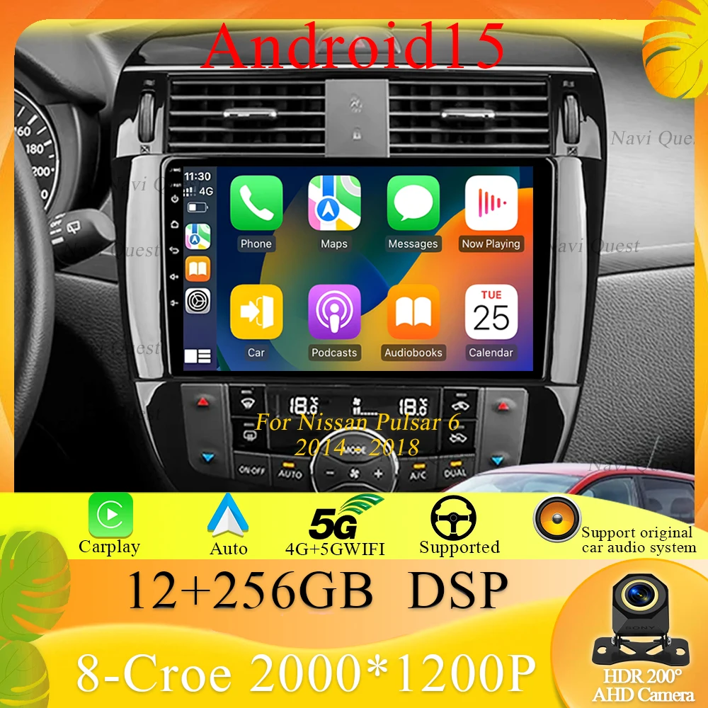 أندرويد 15 لنيسان بولسار 6 NB17 2014 - 2018 راديو السيارة التلقائي 5G نظام تحديد المواقع والملاحة مشغل فيديو رئيس وحدة لاسلكية Carplay BT #1