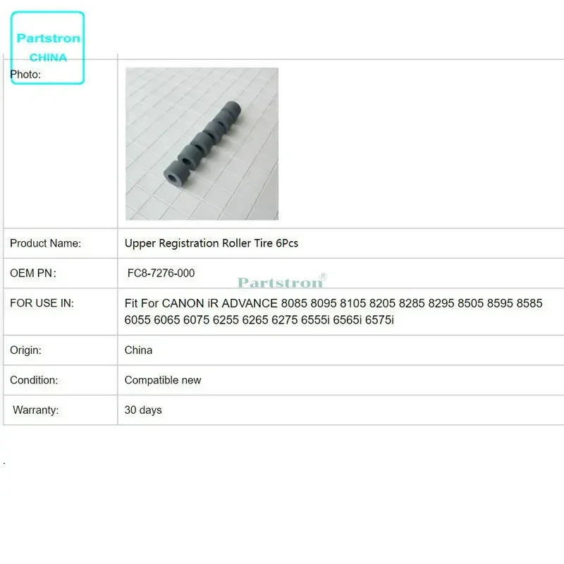 Long life Upper Registration Roller Tire FC8-7276-000 For use in Canon 8105 8095 8205 8295 8285 6055 6065 6075 6255 6065 6075