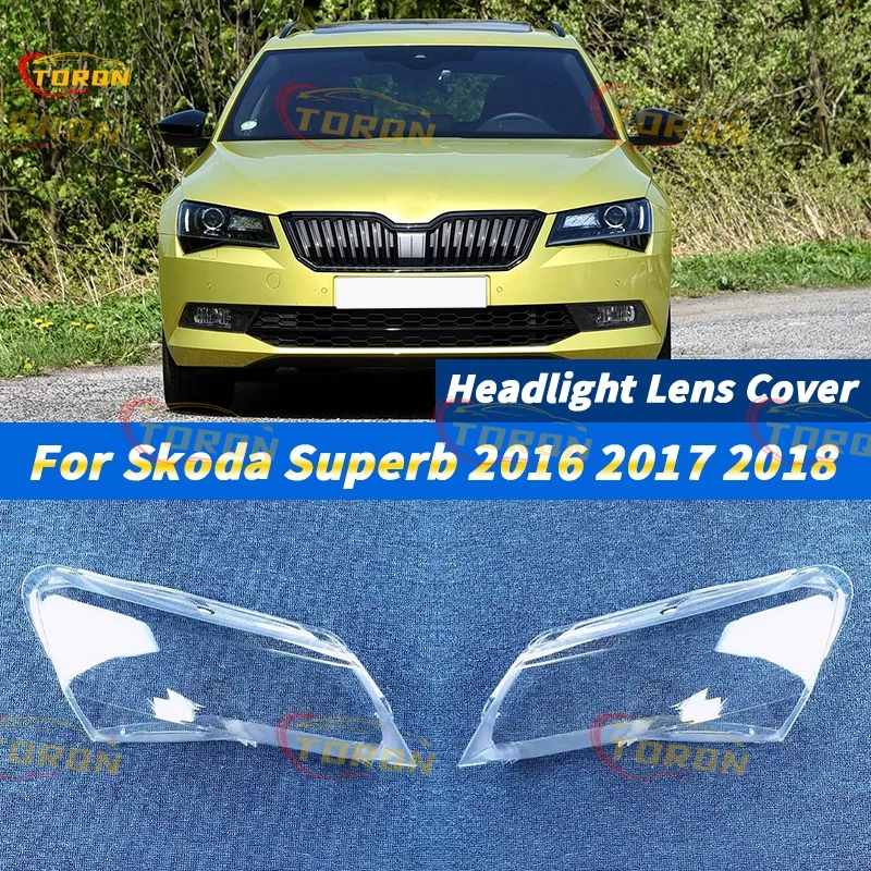 

For Skoda Superb 2016 2017 2018 Car Headlight Cover cap Headlamp Shade Head Lamp headlight lamp cover automobil parts accessori
