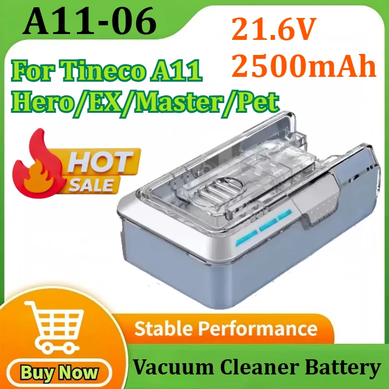 

New A11-06 21.6V 2500mAh Battery For Tineco A11 Hero/EX/Master/Pet Cordless Vacuum Cleaner Accessories Li-ion Battery Pack