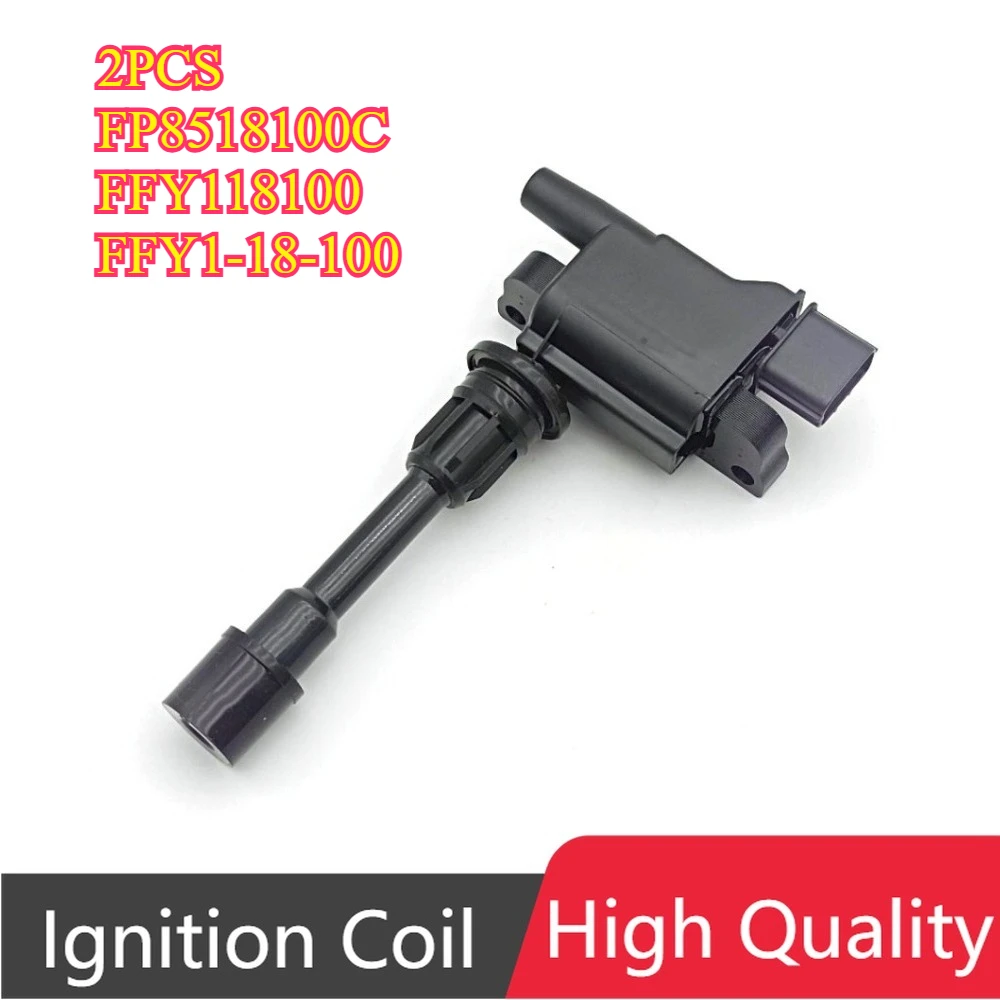 

2Pcs FP8518100C FFY118100 FFY1-18-100 Ignition Coil For MAZDA 323 F S VI 1.9 2.0 1998-2004 PREMACY 1.9 2.0 99-05 Protege 2.0L L4