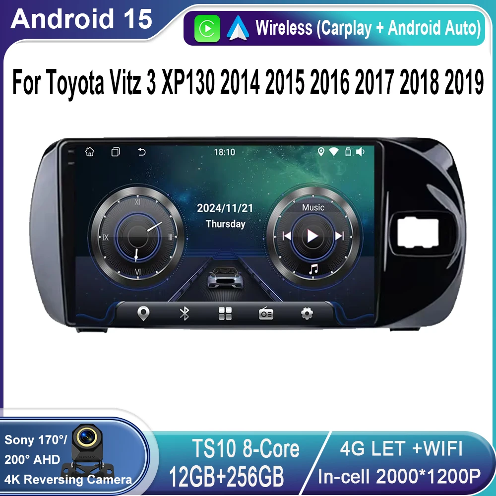 

Android 15 Carplay For Toyota Vitz 3 XP130 2014 2015 2016 2017 2018 2019 Car Radio Multimedia Video Player Navigation GPS Stereo