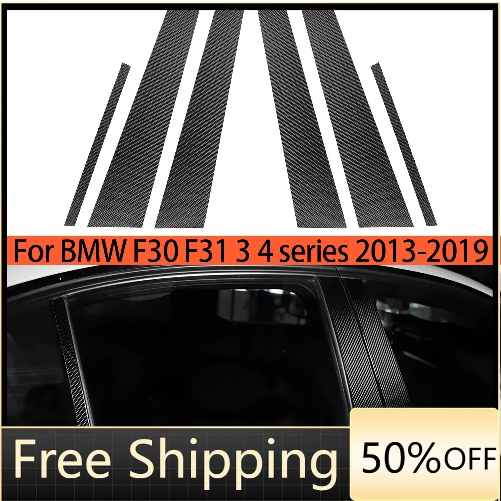 6 PCS Carbon Fibre Window Trim Cover BC column sticker For BMW F30 3 4 Series 2013-2019 Polished Pillar Posts Fit Car Accessorie