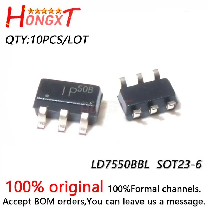 10PCS 100% NEW LD7550BBL LD7550BB LD7550B LD7550 50B SOT23-6.