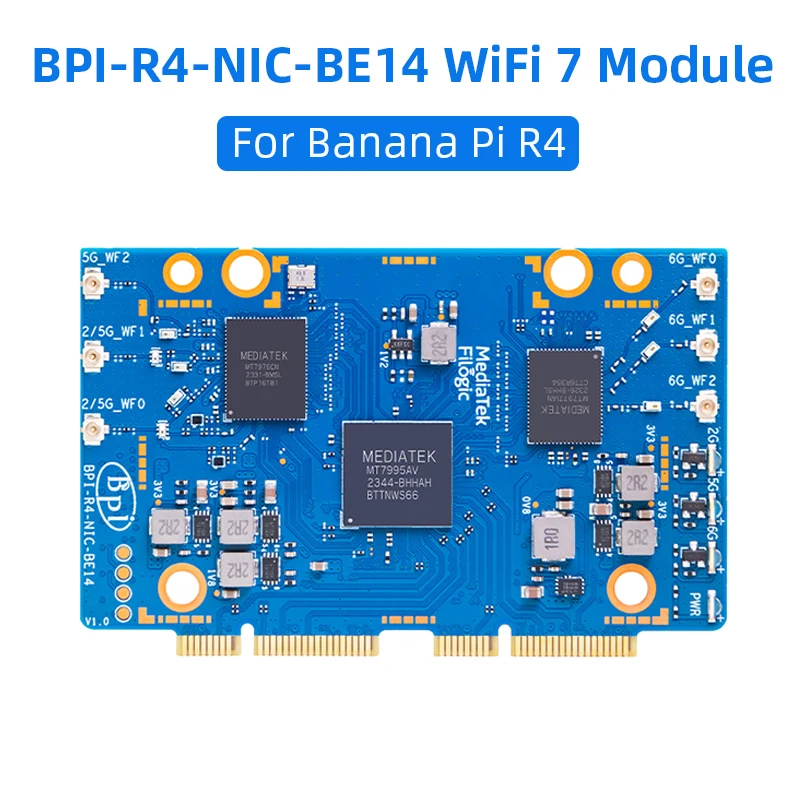 BPI-R4 BPI-R4-NIC-BE14 WiFi 7 Tech avec MediaTek MT7995AV 32 bits RISC-V MCU 2 PCIe 3.0 Wild pour gels Pi BPI-R4