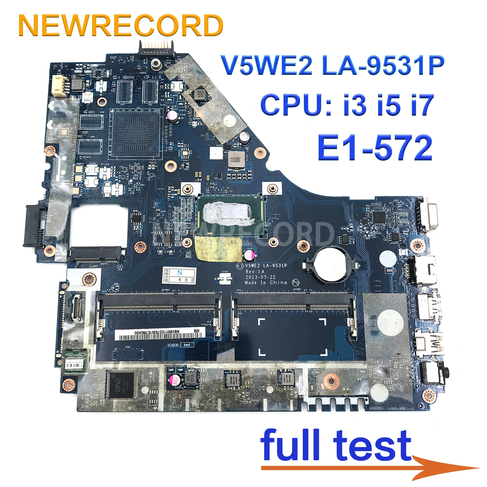 

For Acer Aspire E1-572 E1-572G V5-561G Laptop Motherboard V5WE2 LA-9531P With I3-4005U I5-4200U I7-4500U CPU DDR3 Fully Tested