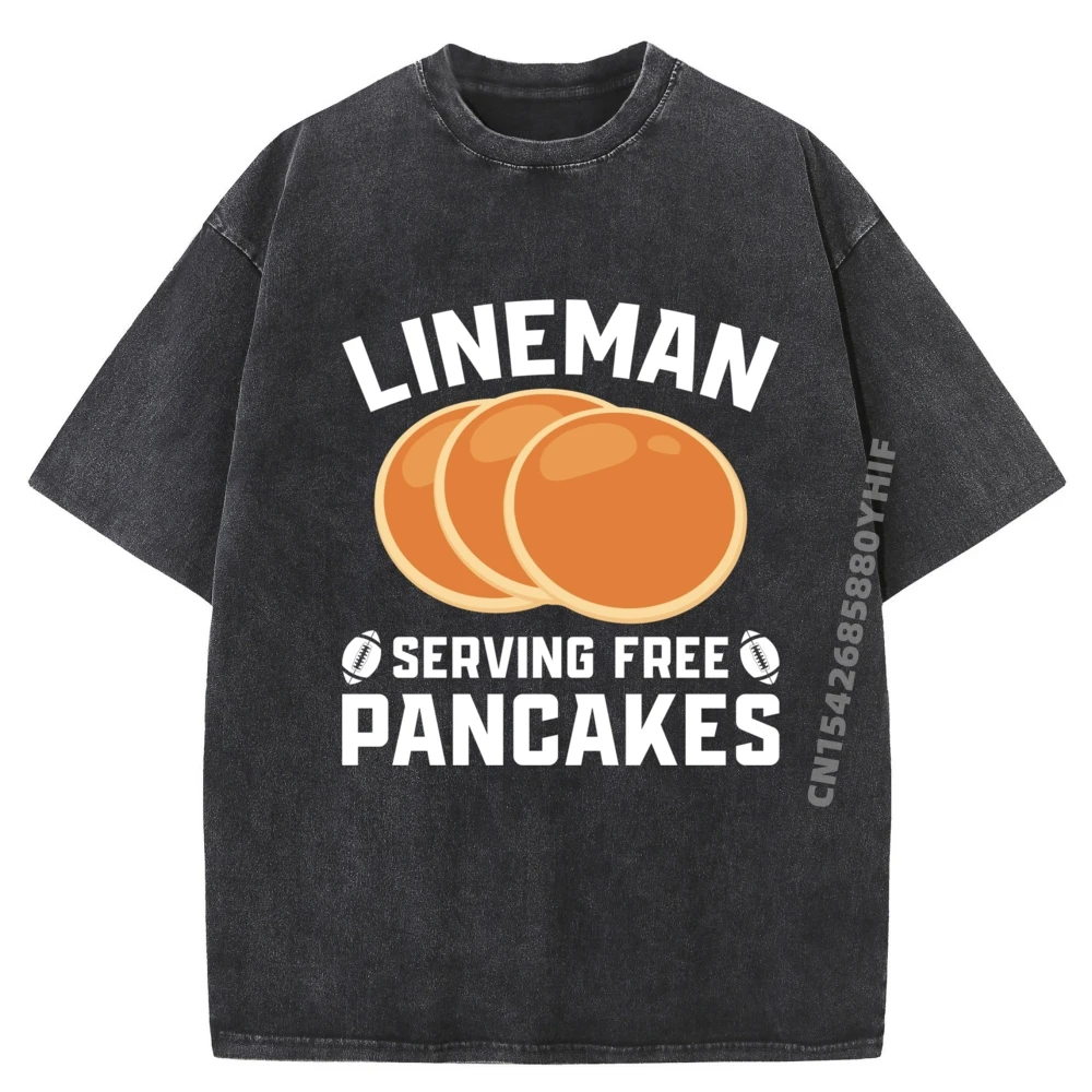 

Lineman Serving Free Pancakes Football Lineman Streetwear Graphic T-shirt Mens Oversized Washed Clothes