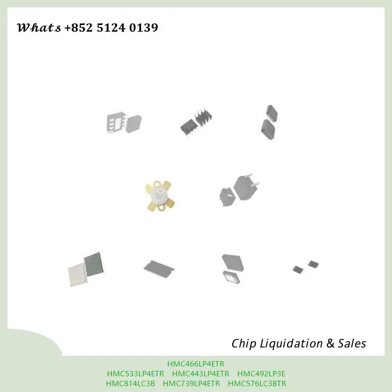 chip Integrated circuit chip MCU chip HMC466LP4ETR HMC533LP4ETR HMC443LP4ETR HMC492LP3E HMC814LC3B HMC739LP4ETR HMC576LC3BTR