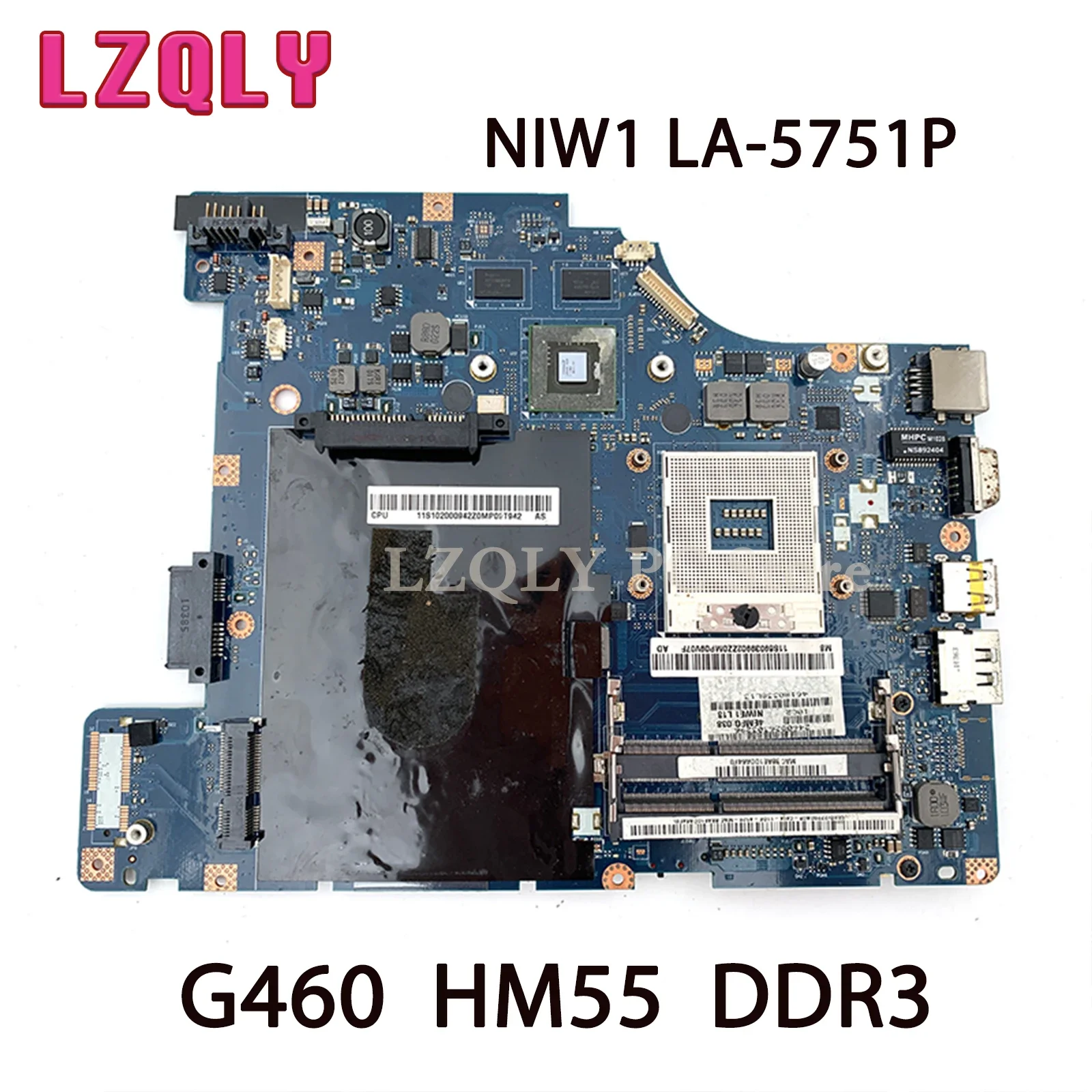 

LZQLY For Lenovo Ideapad G460 NIW1 LA-5751P Laptop Motherboard 310M Graphics HM55 DDR3 Free CPU Main Board Full Test