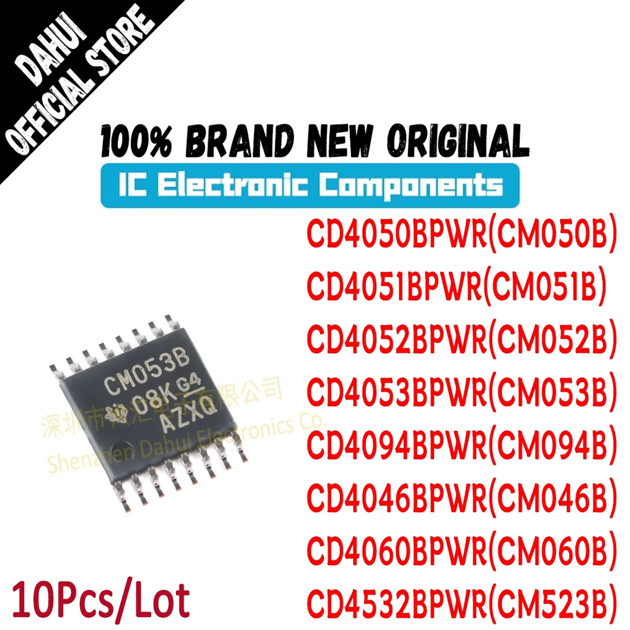 

10piece CD4050BPWR CM050B CD4051BPWR CM051B CD4052BPWR CM052B CD4053BPWR CM053B CD4094BPWR 094B CD4046BPWR CD4060BPWR CD4532BPWR