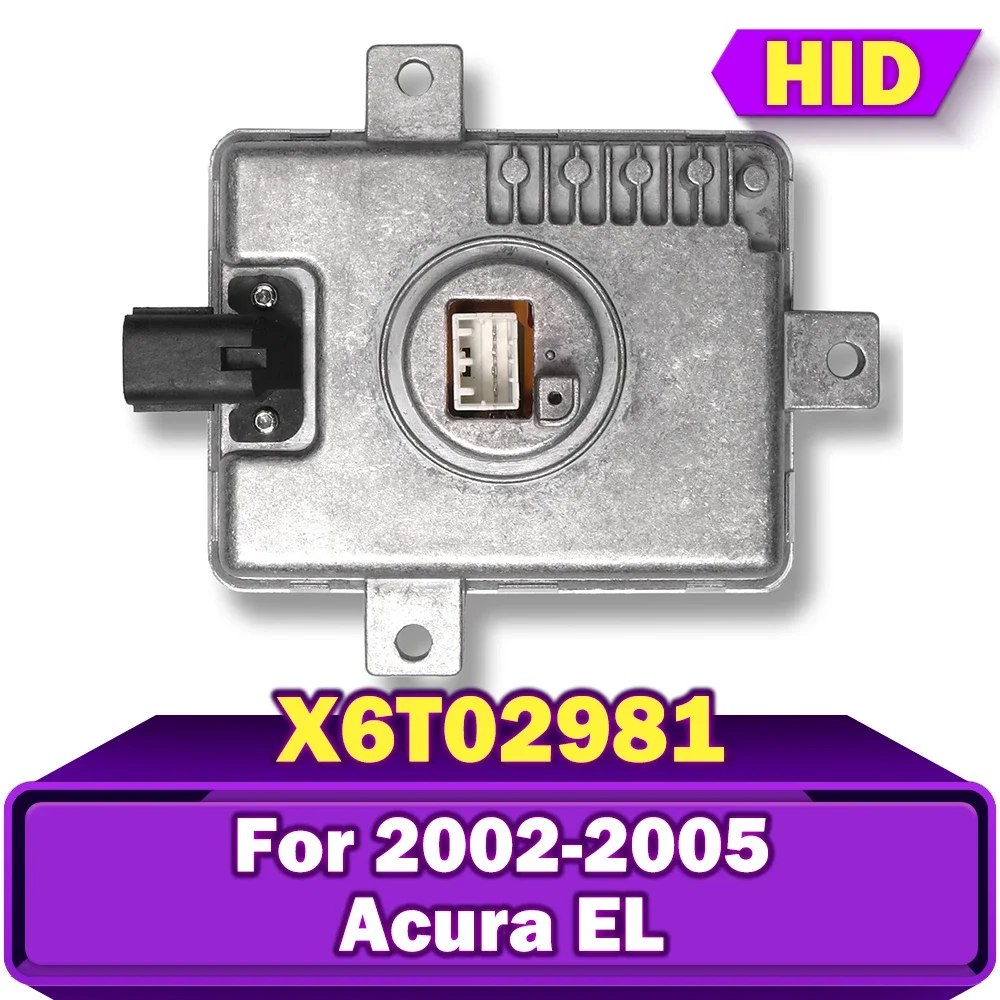

W3T10471 W3T12472 W3T14371 HID Xenon Car Ballast D2R D2S Block Unit X6T02971 X6T02981 X6T02993 For 2002-2004 2005 Acura EL 1.7L
