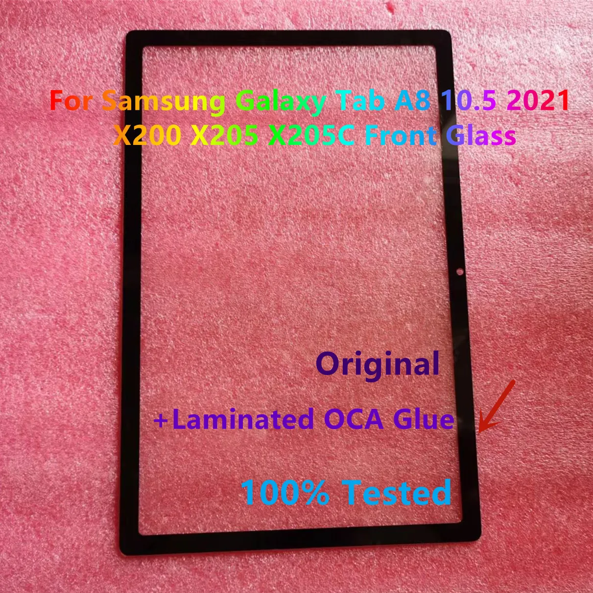 

New For Samsung Galaxy Tab A8 10.5 X200 X205 X205C SM-X200 SM-X205 SM-X205C Touch Screen Front Glass Panel + Laminated OCA Glue