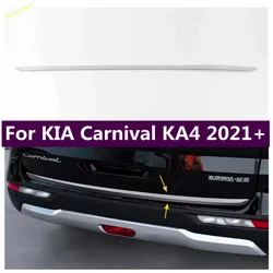 For KIA Carnival KA4 2021 - 2024 Stainless Steel Rear Trunk Lid Cover Tailgate Trim Door Handle Molding Boot Garnish Bezel Cover