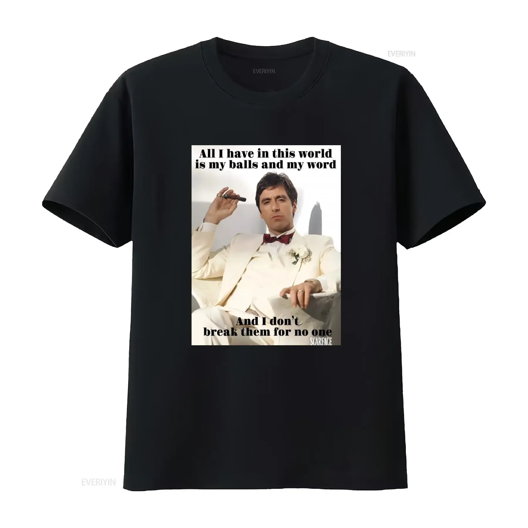 My Balls and Word Scarface Quote T Shirt Classic Mob Style vintage Washed streetwear graphic Stylish Versatile homme Slightly