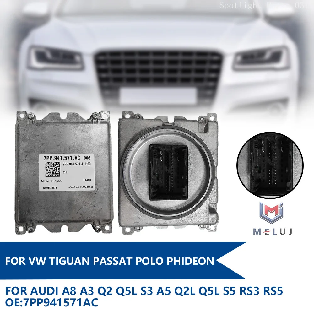 7PP941571AC For Audi A8 Q2 Q5 A3 S3 A5 S5 RS3 RS5 For VW Tiguan Passat Polo Phideon LED Headlight Driver Module Ballast