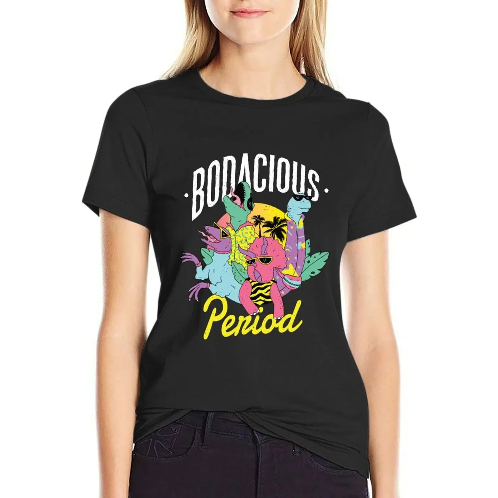 

The Bodacious Period T-Shirt korean fashion tops vintage quick-drying t-shirt dress for Women sexy