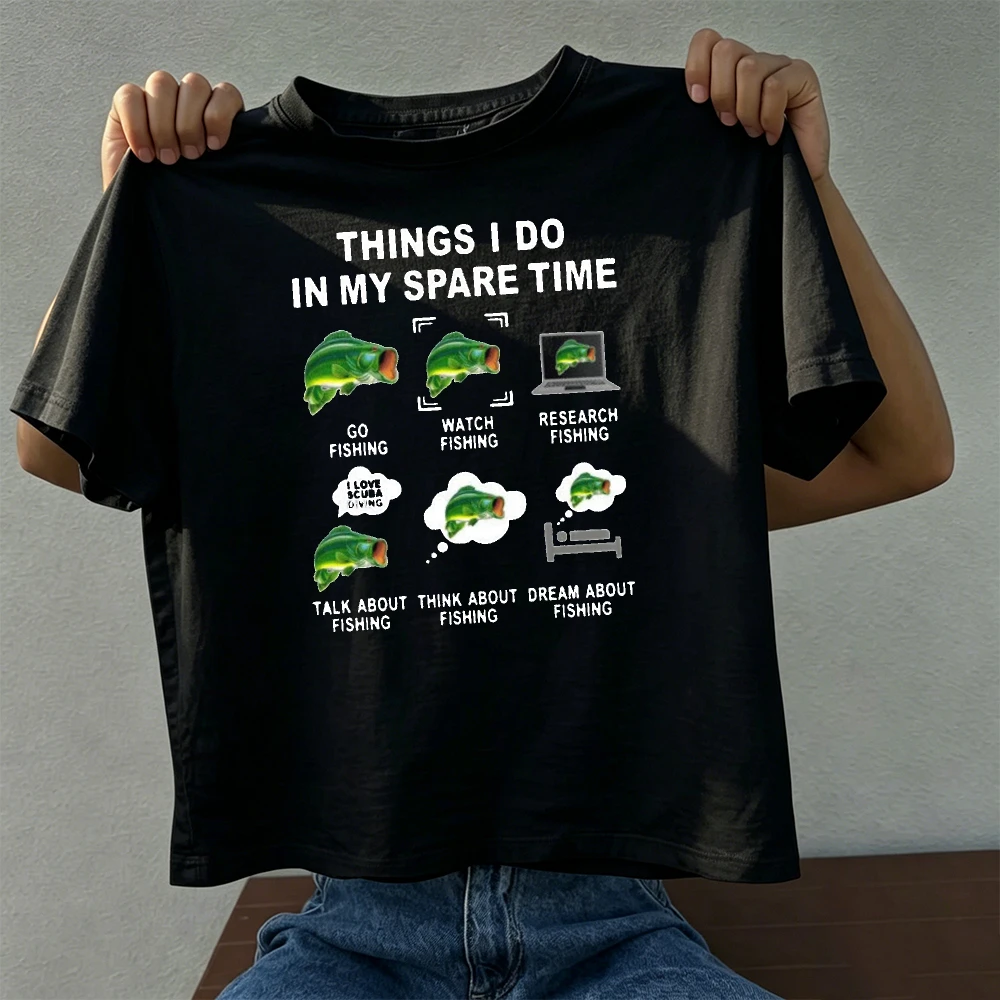 Things I Do In Spare Time Bass Fishing Lover Summer Men Cotton T-Shirt Funny Daily Hobby Fish Print Casual Short Sleeve Wear